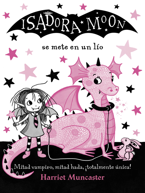 Title details for Isadora Moon se mete en un lío by Harriet Muncaster - Available